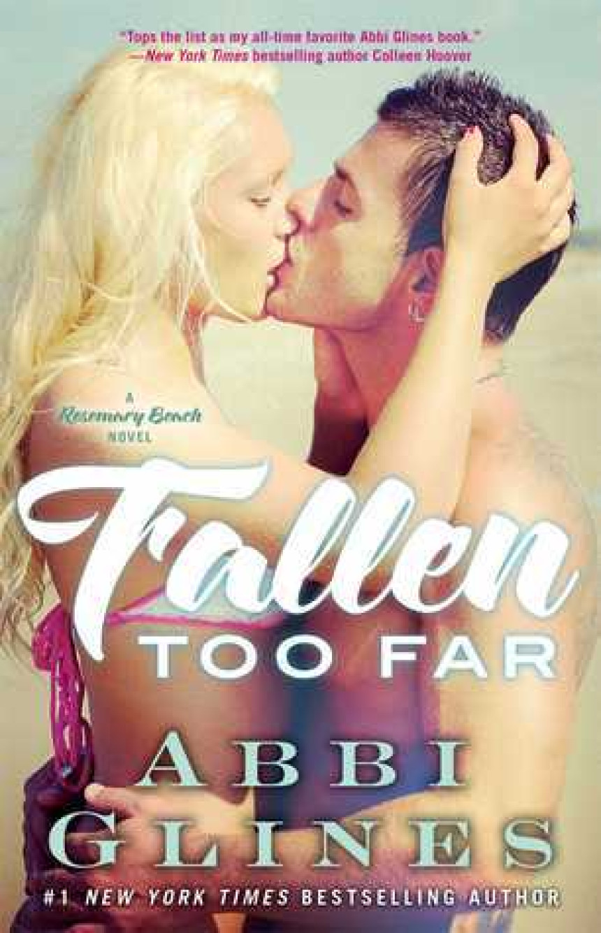 Free Download Rosemary Beach #1 Fallen Too Far by Abbi Glines