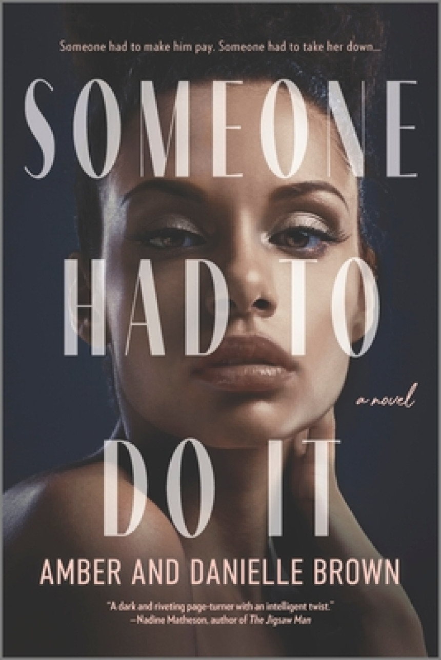 Free Download Someone Had to Do It by Amber Brown ,  Danielle Brown