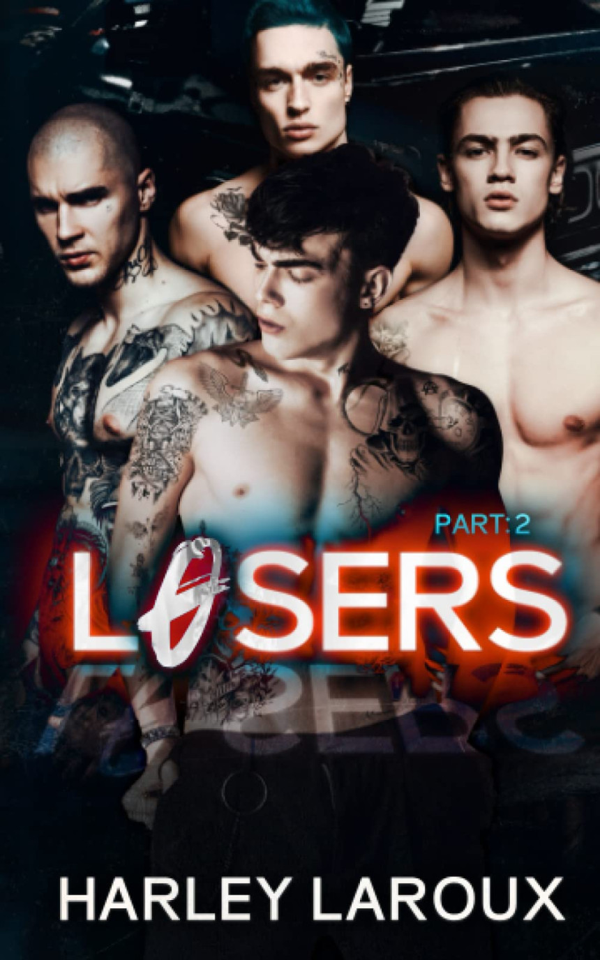 Free Download Losers #2 Losers: Part II by Harley Laroux