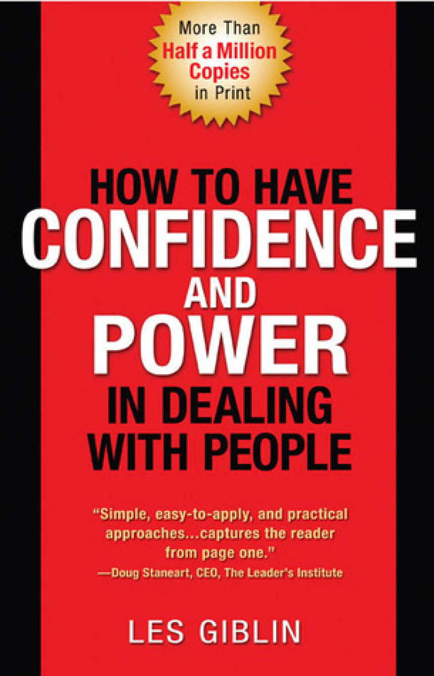 Free Download How to Have Confidence and Power in Dealing with People by Les Giblin