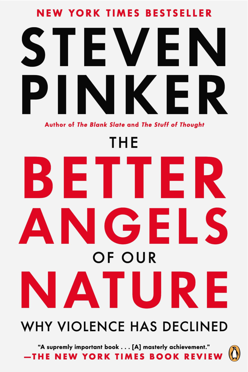 Free Download The Better Angels of Our Nature: Why Violence Has Declined by Steven Pinker