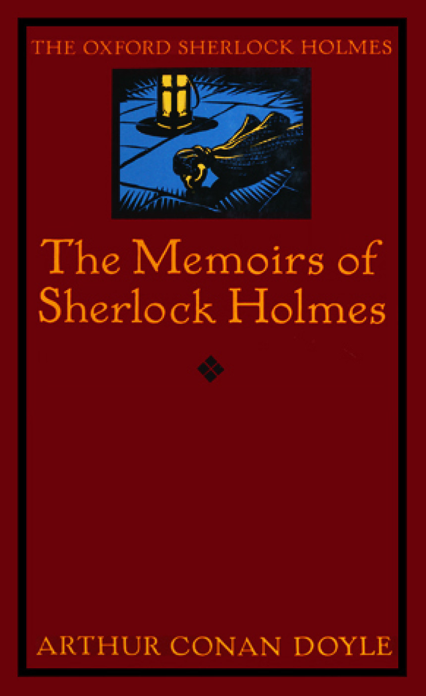 Free Download Sherlock Holmes #4 The Memoirs of Sherlock Holmes by Arthur Conan Doyle ,  Owen Dudley Edwards  (Series Editor) ,  Christopher Roden  (Editor)