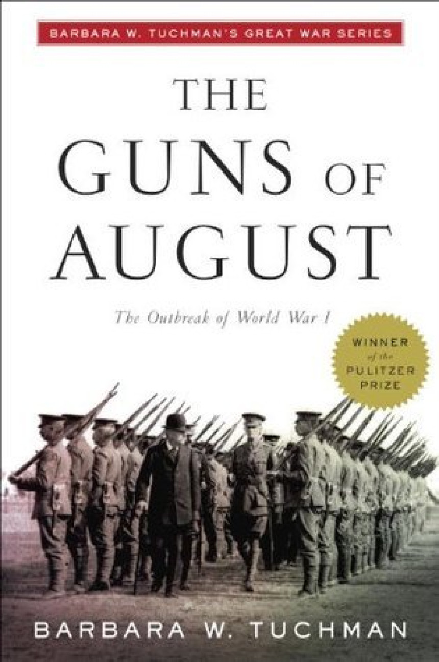 Free Download The Guns of August by Barbara W. Tuchman