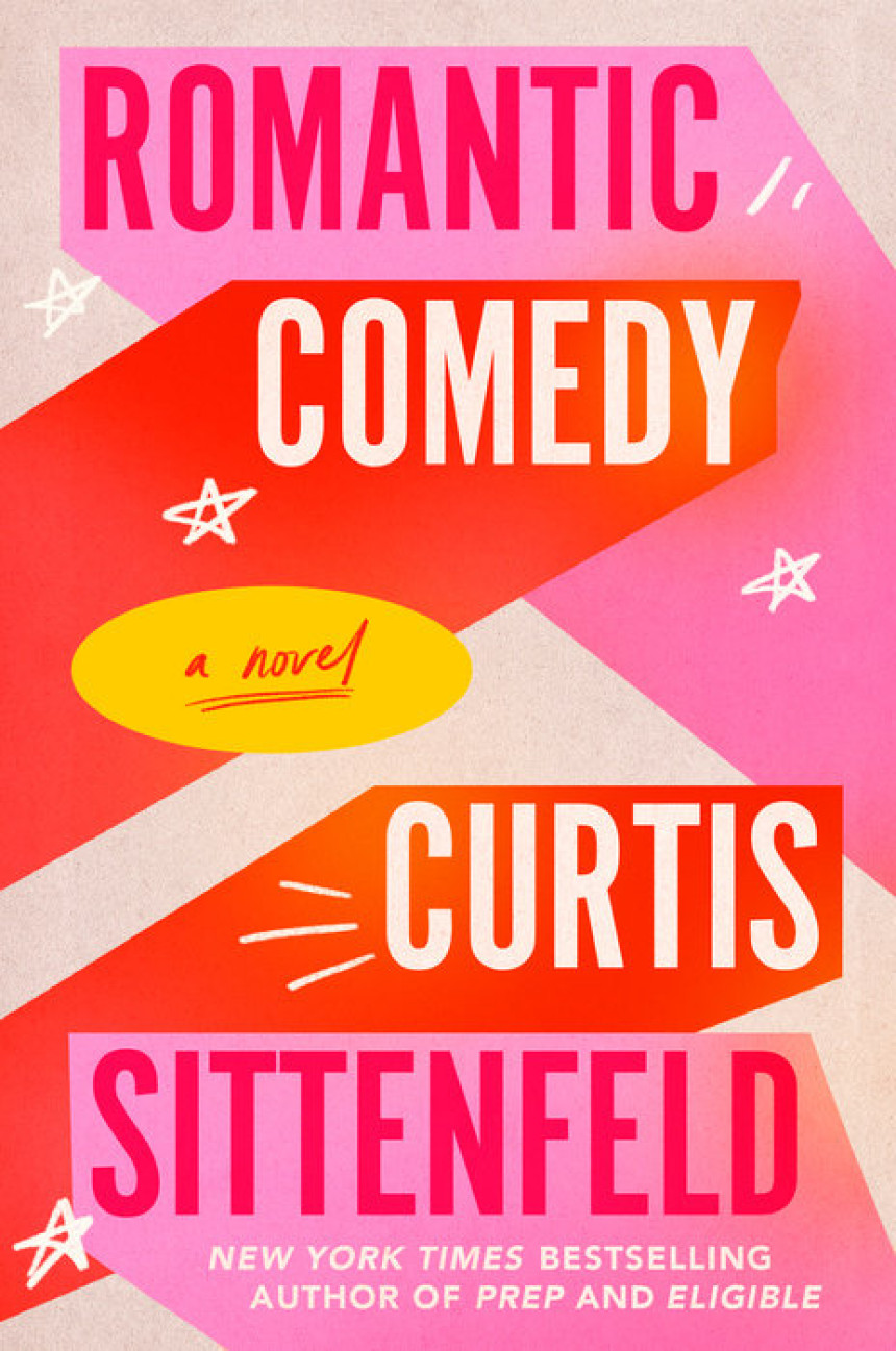 Free Download Romantic Comedy by Curtis Sittenfeld