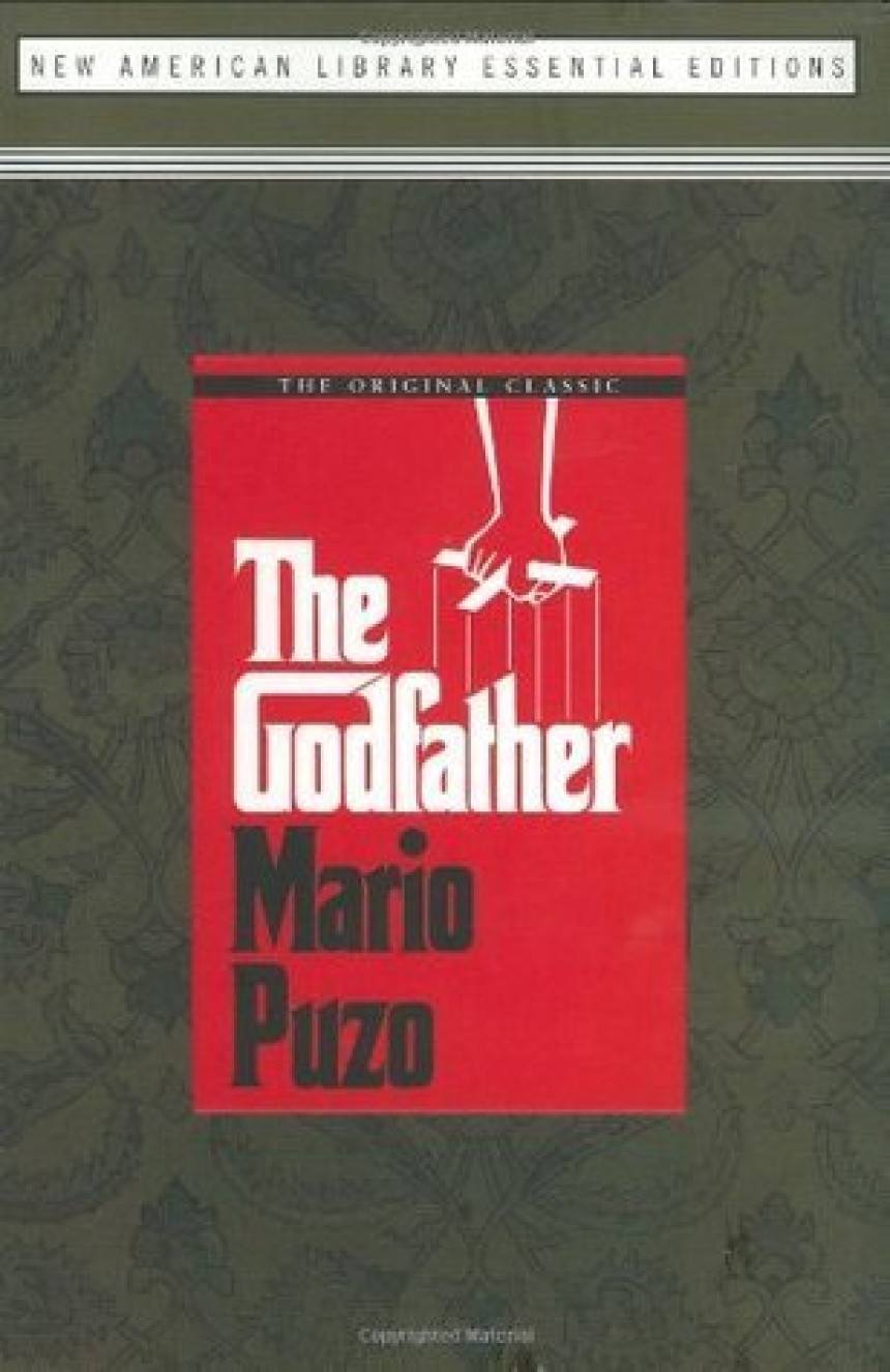 Free Download The Godfather #1 The Godfather by Mario Puzo ,  Peter Bart  (Afterword) ,  Robert Thompson  (Introduction)