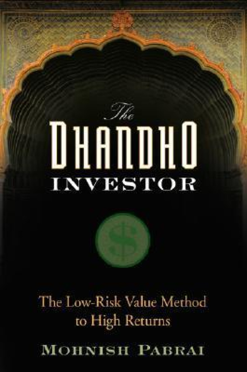 Free Download The Dhandho Investor: The Low-Risk Value Method to High Returns by Mohnish Pabrai