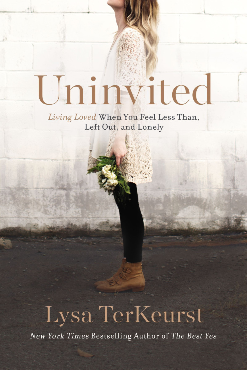 Free Download Uninvited: Living Loved When You Feel Less Than, Left Out, and Lonely by Lysa TerKeurst