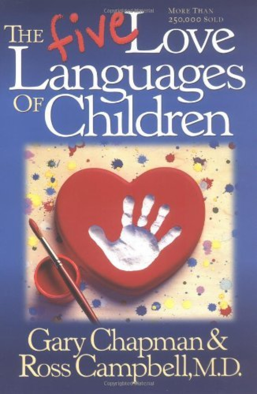 Free Download The 5 Love Languages The Five Love Languages of Children by Gary Chapman ,  D. Ross Campbell