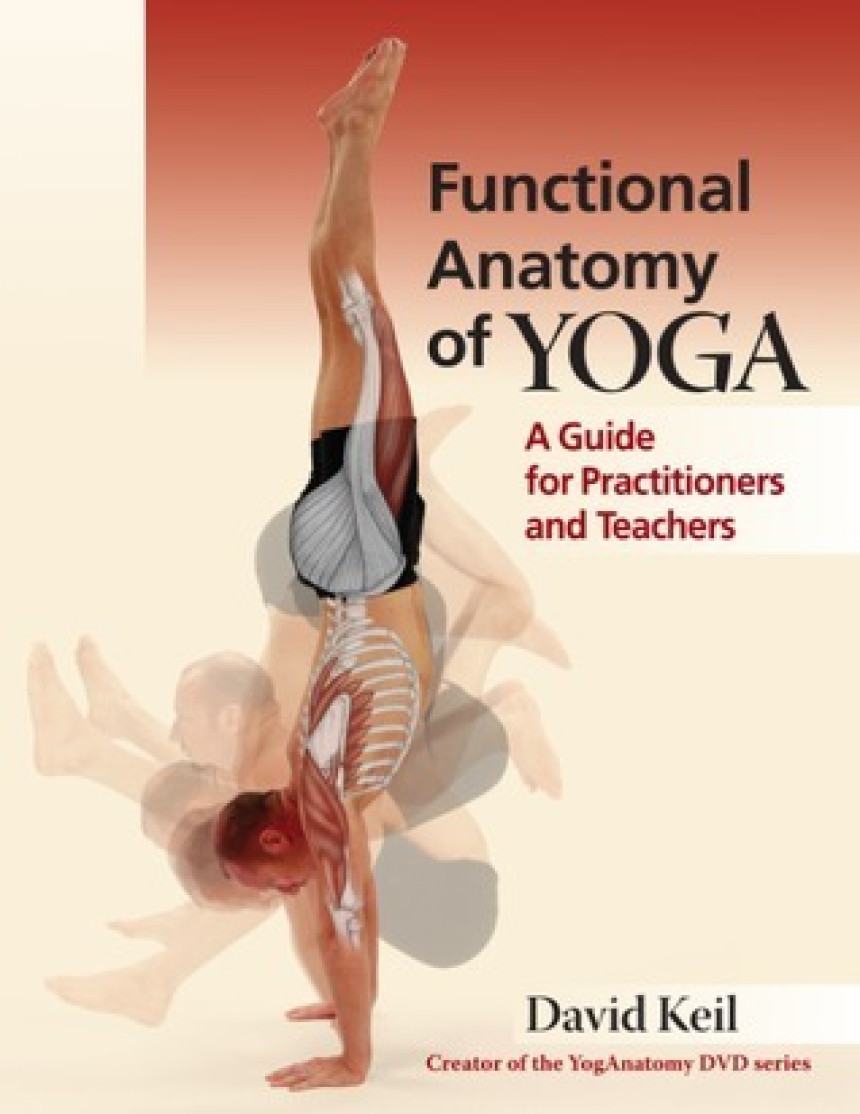 Free Download Functional Anatomy of Yoga by David Keil