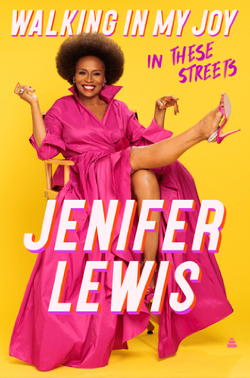 Free Download Walking in My Joy: In These Streets by Jenifer Lewis