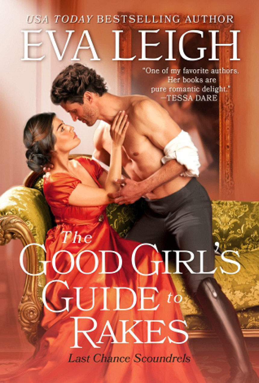 Free Download Last Chance Scoundrels #1 The Good Girl's Guide to Rakes by Eva Leigh