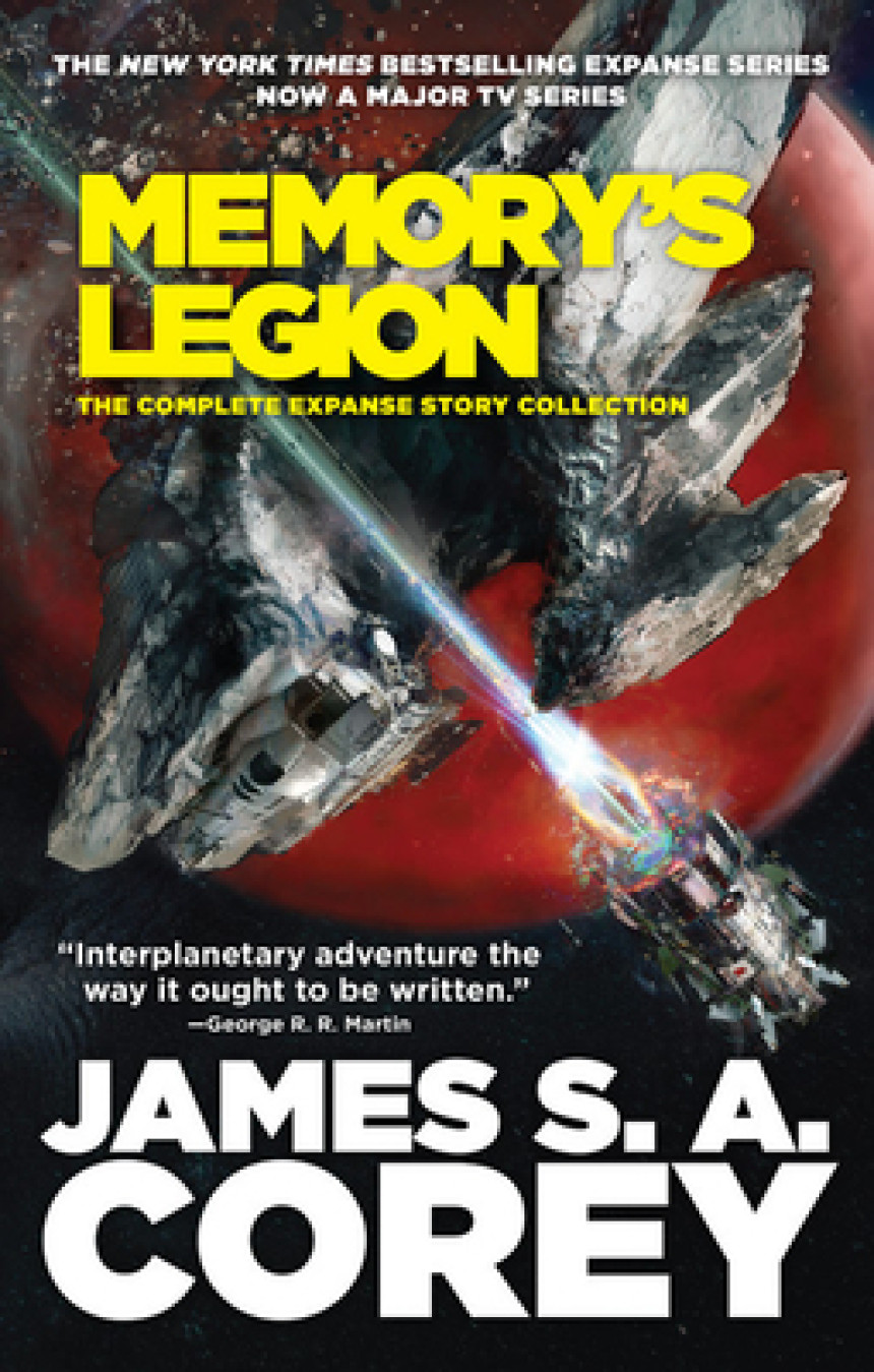 Free Download The Expanse Memory's Legion: The Complete Expanse Story Collection by James S.A. Corey