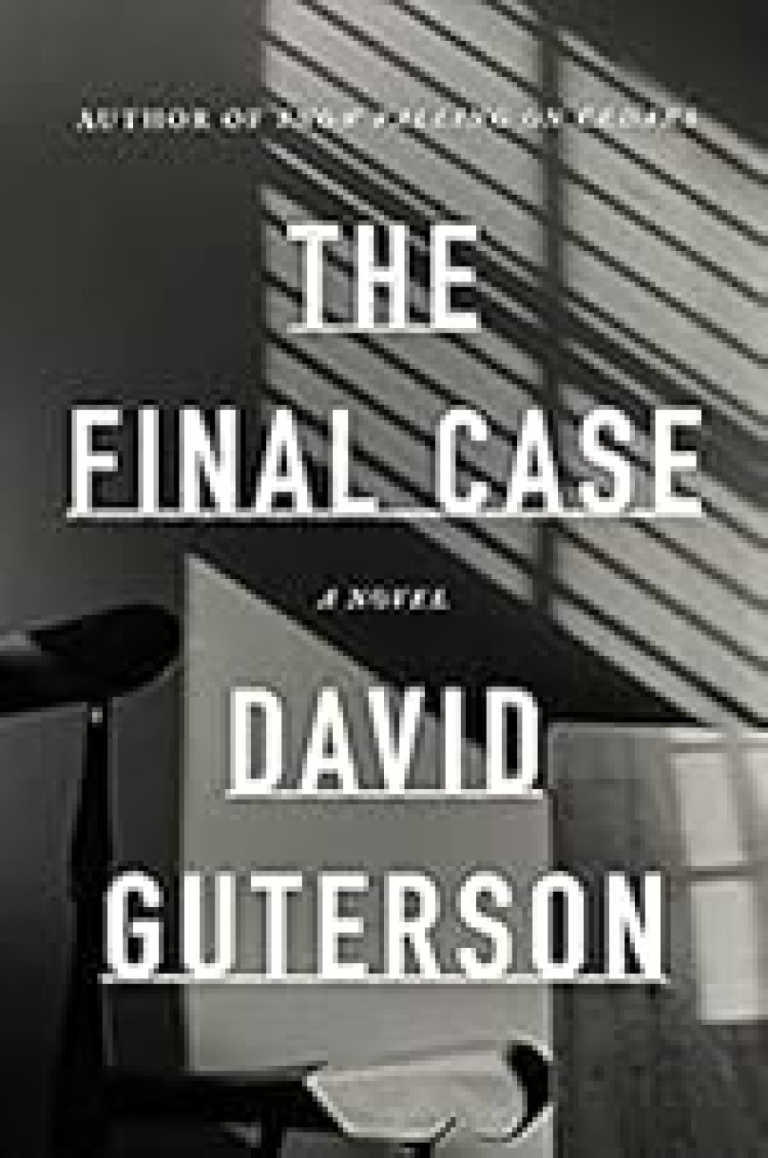 Free Download The Final Case by David Guterson