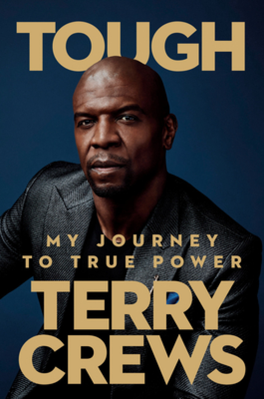 Free Download Tough: My Journey to True Power by Terry Crews