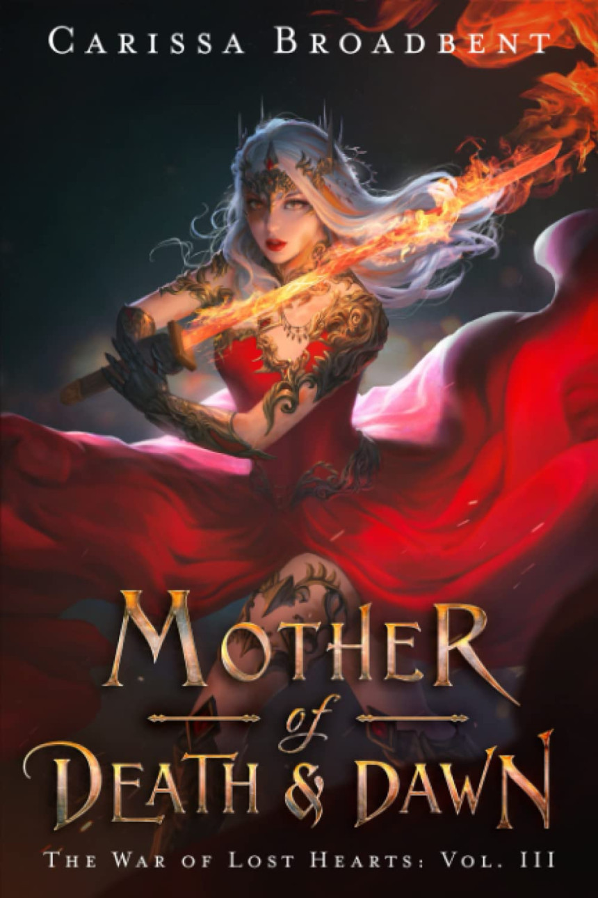 Free Download The War of Lost Hearts #3 Mother of Death & Dawn by Carissa Broadbent