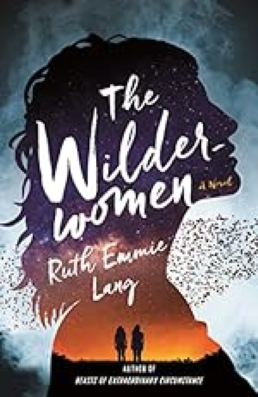 Free Download The Wilderwomen by Ruth Emmie Lang