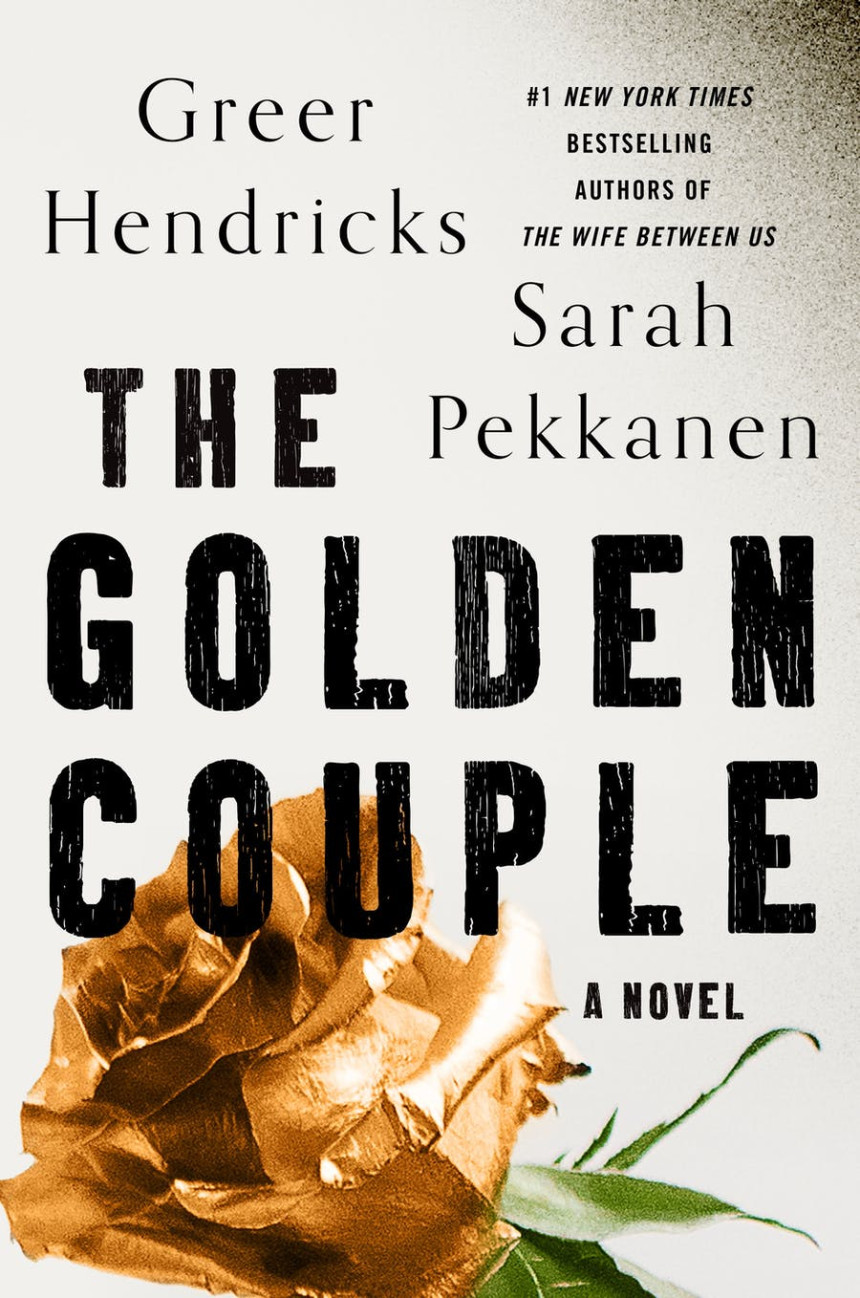 Free Download The Golden Couple by Greer Hendricks ,  Sarah Pekkanen