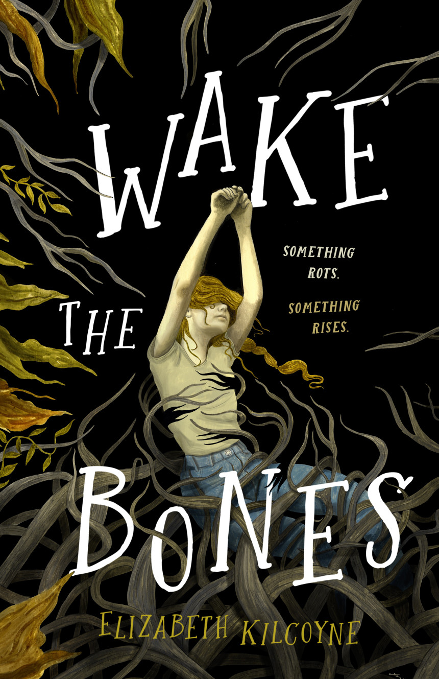 Free Download Wake the Bones by Elizabeth Kilcoyne