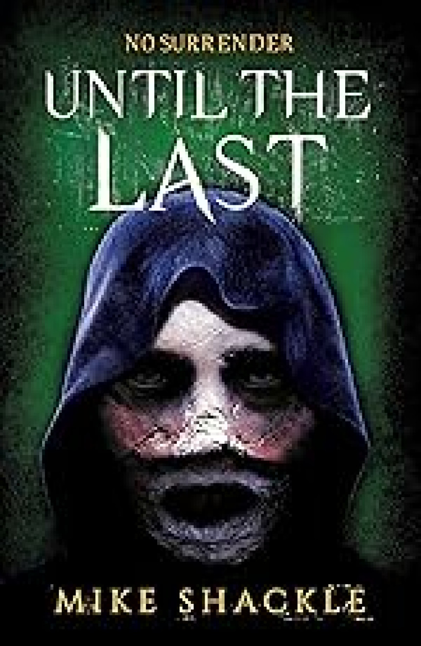 Free Download The Last War #3 Until the Last by Mike Shackle