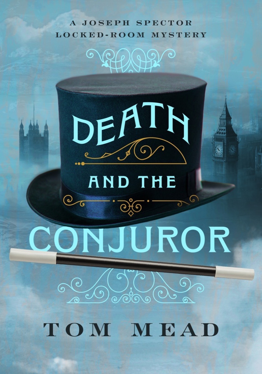 Free Download A Spector Locked-Room Mystery #1 Death and the Conjuror by Tom Mead