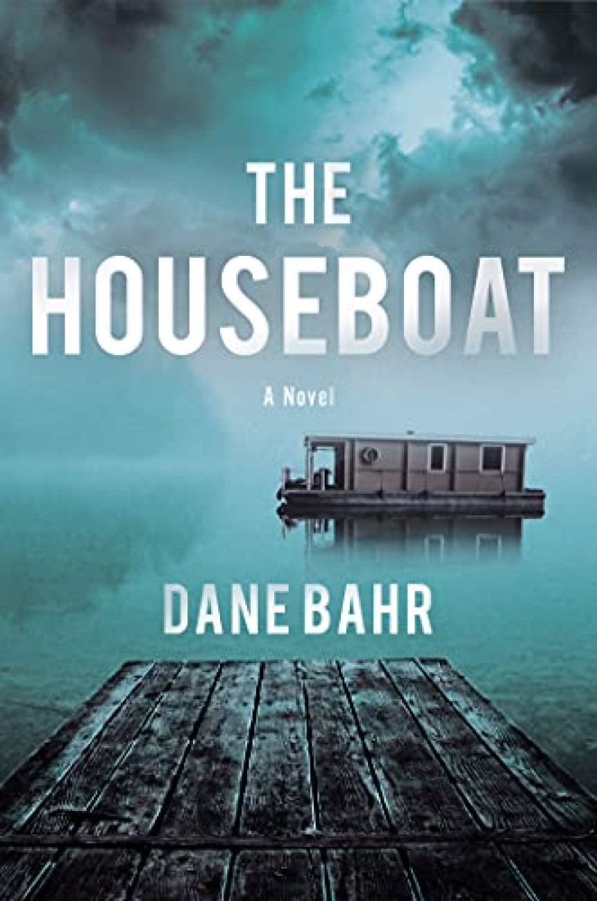 Free Download The Houseboat by Dane Bahr