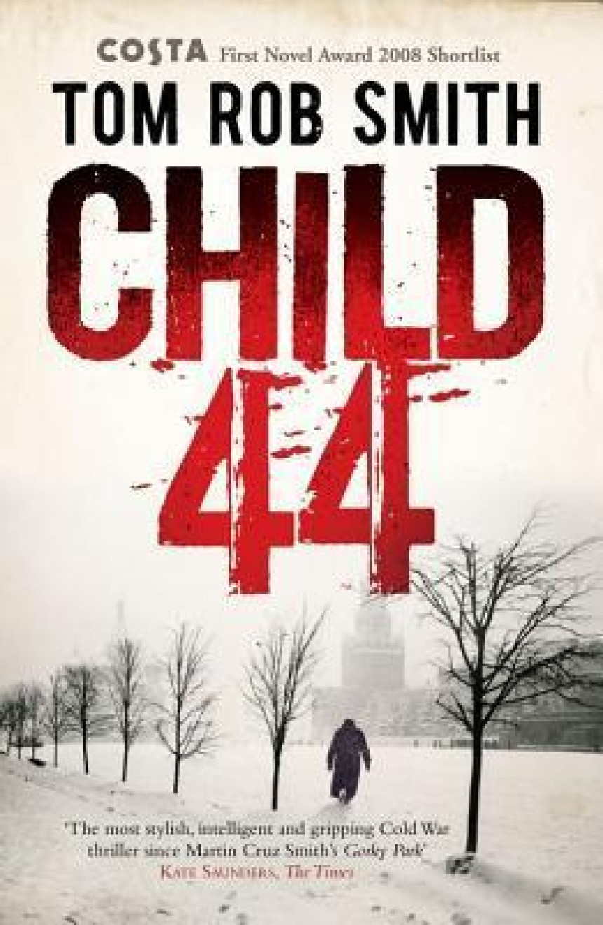 Free Download Leo Demidov #1 Child 44 by Tom Rob Smith