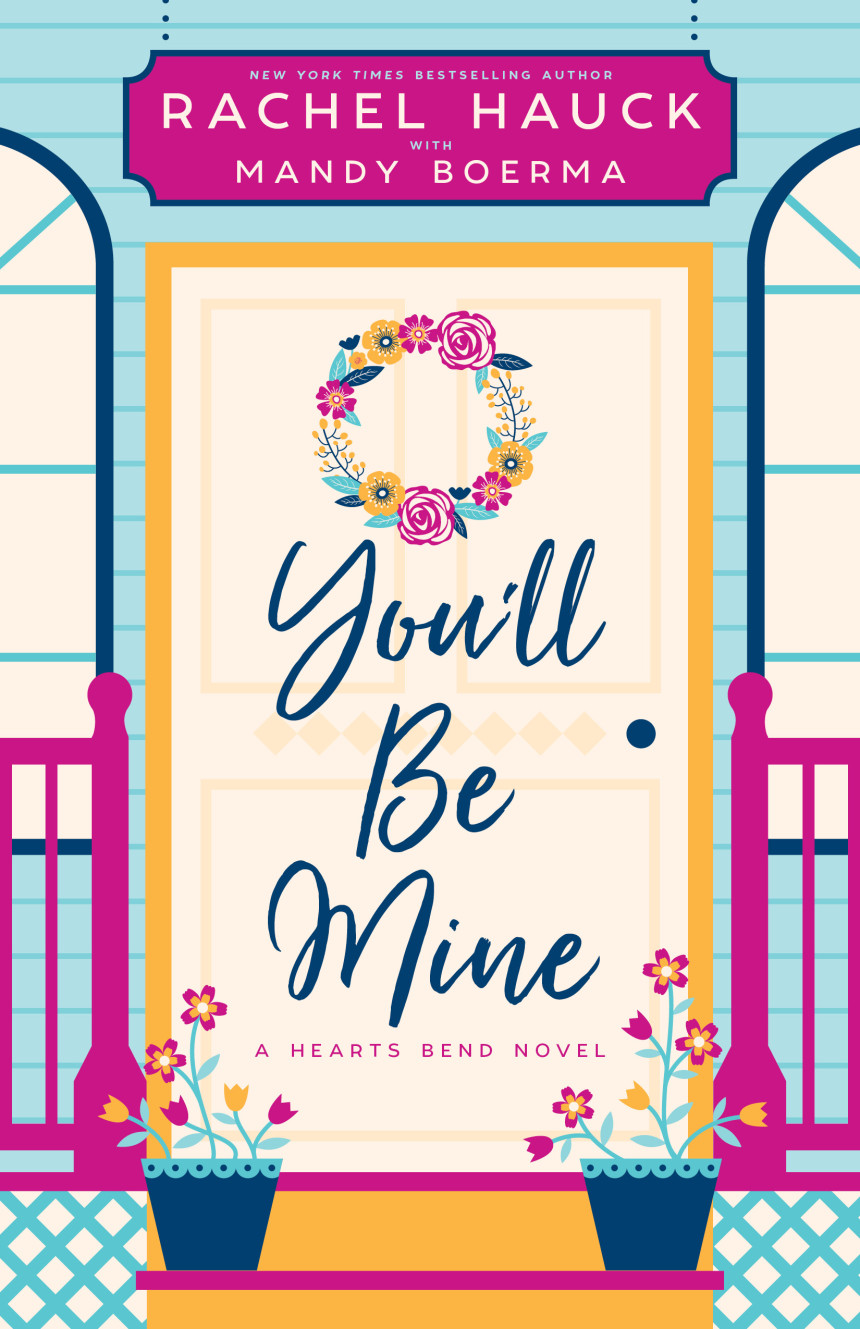 Free Download Hearts Bend Collection #2 You'll Be Mine by Rachel Hauck ,  Mandy Boerma