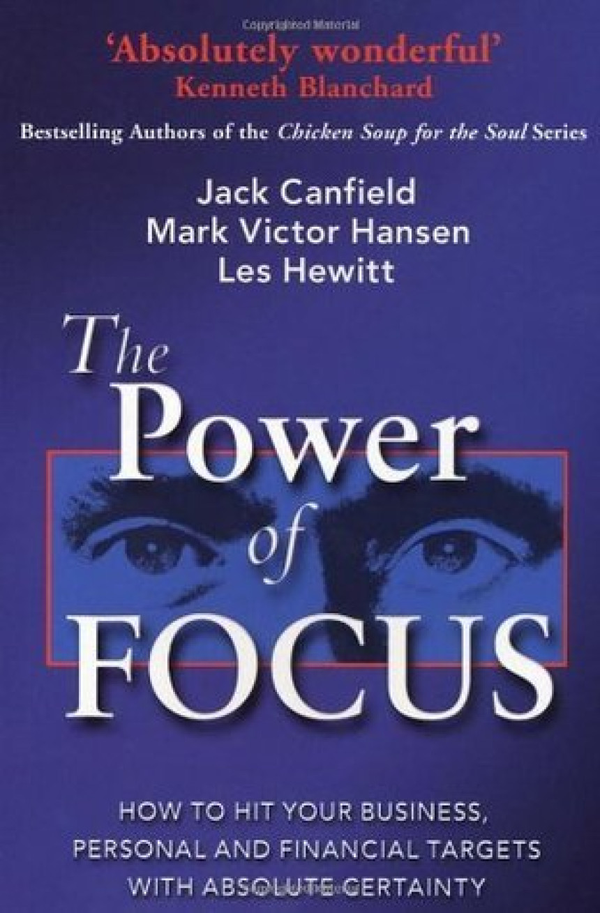 Free Download The Power of Focus by Jack Canfield ,  Mark Victor Hansen