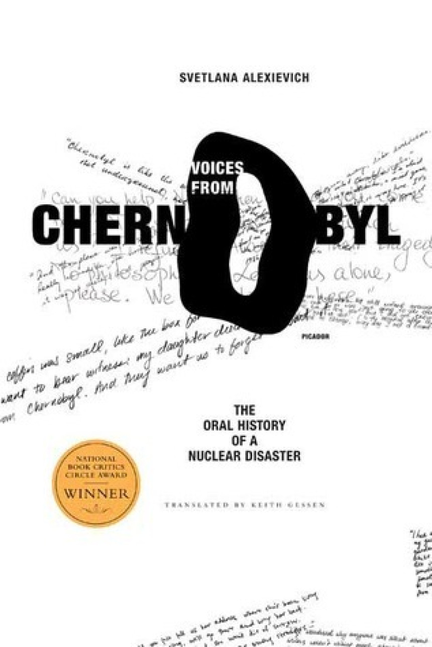 Free Download Voices of Utopia #4 Voices from Chernobyl: The Oral History of a Nuclear Disaster by Svetlana Alexievich ,  Keith Gessen  (translator) ,  Alma Lapinskienė  (Translator)