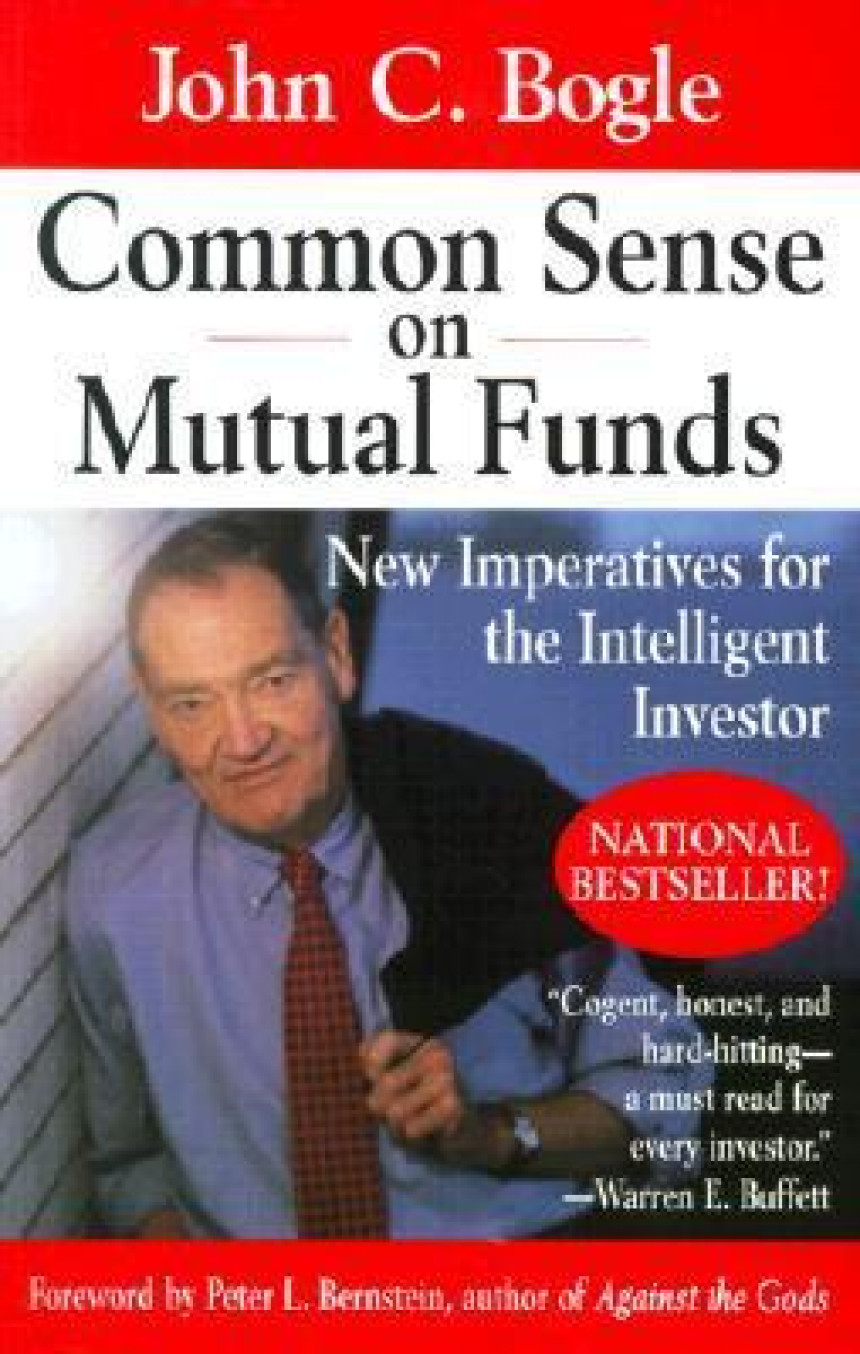 Free Download Common Sense on Mutual Funds: New Imperatives for the Intelligent Investor by John C. Bogle