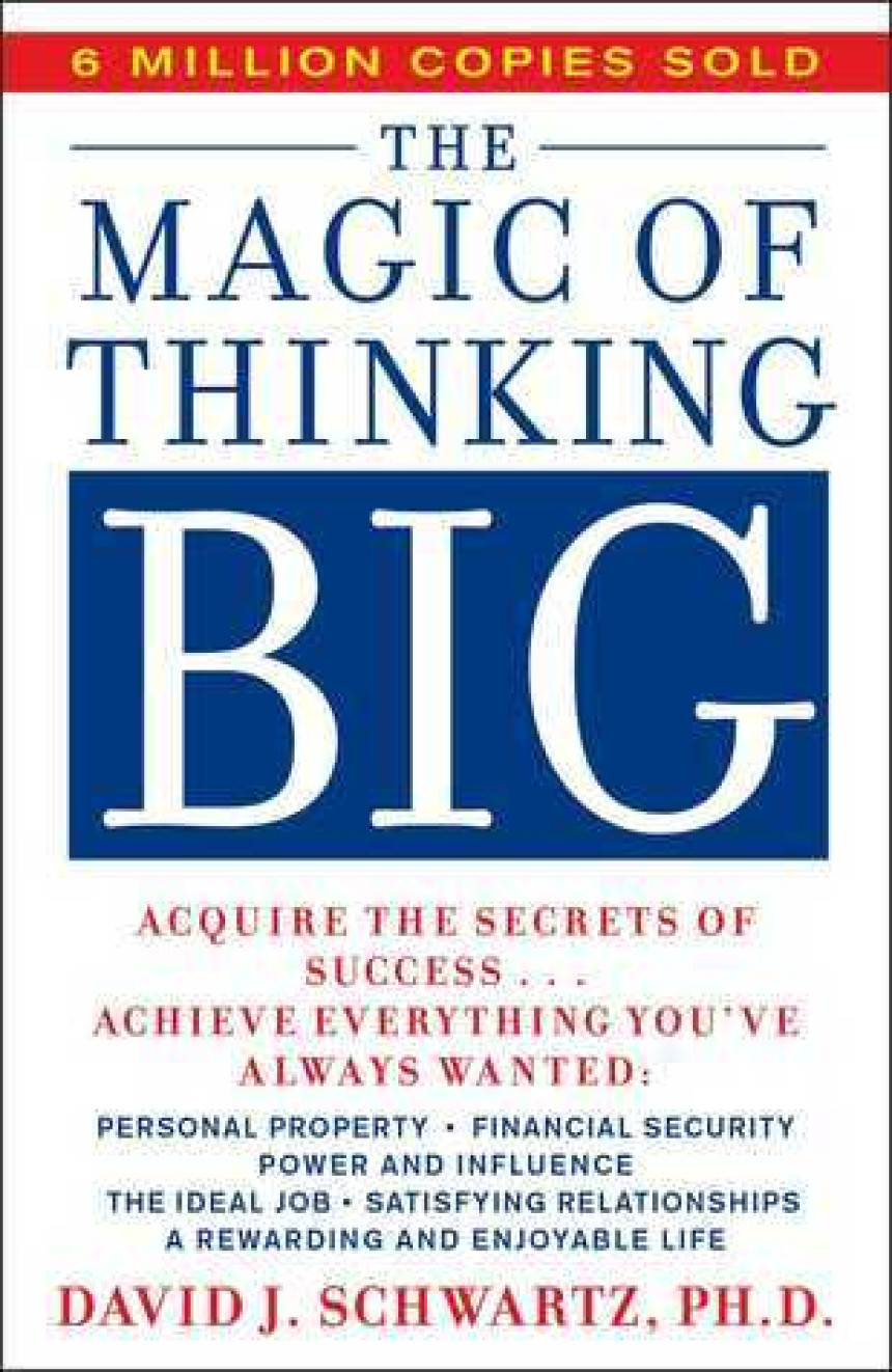 Free Download The Magic of Thinking Big by David J. Schwartz