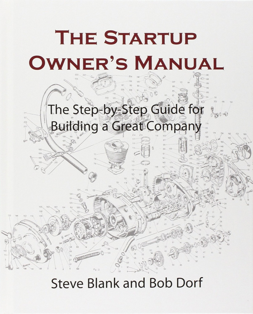 Free Download The Startup Owner's Manual: The Step-By-Step Guide for Building a Great Company by Steve Blank ,  Bob Dorf