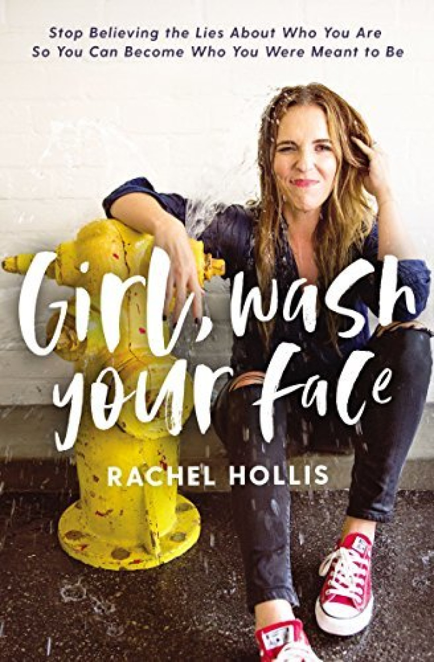 Free Download Girl Wash your Face by Rachel Hollis