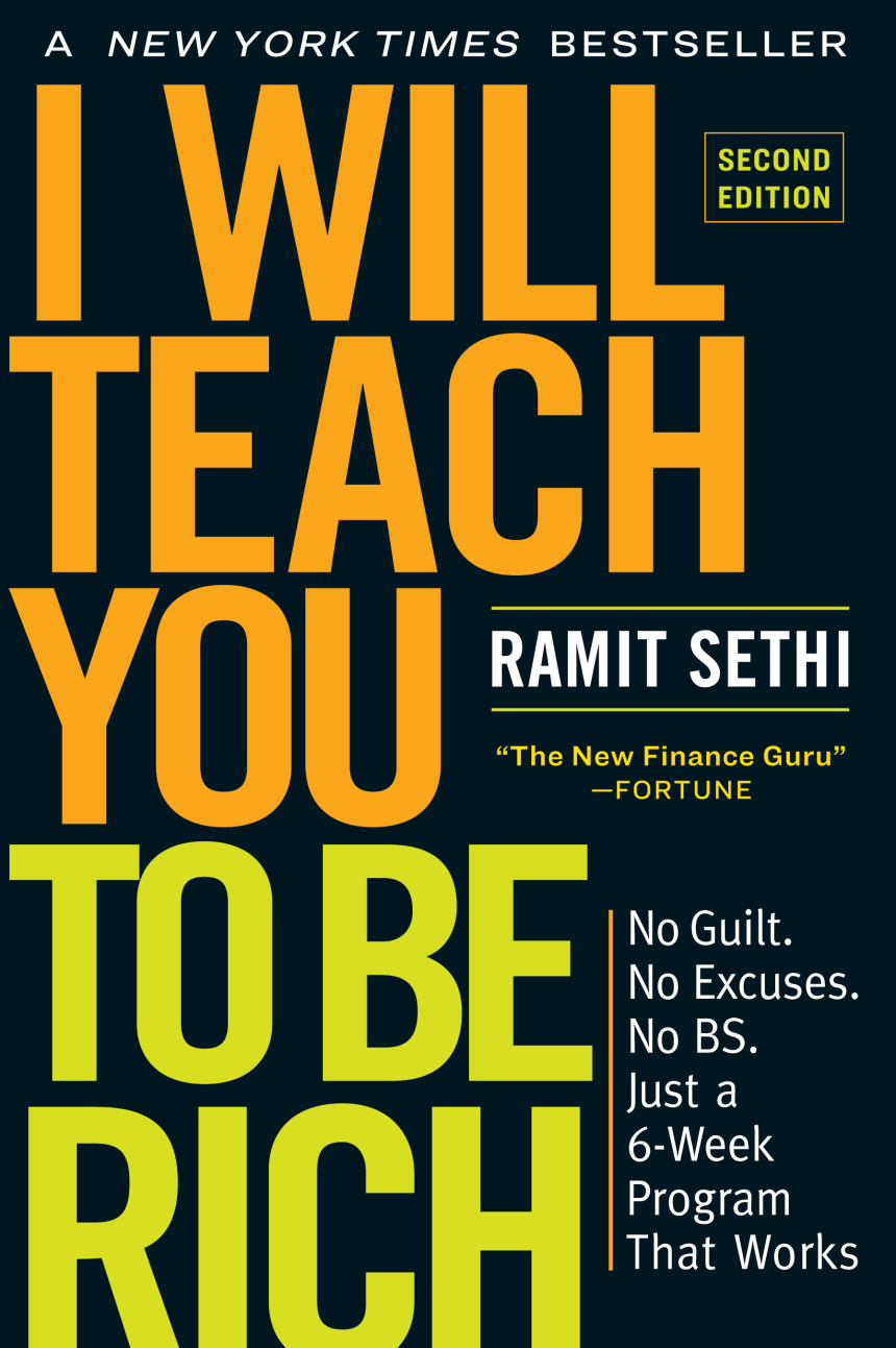 Free Download I Will Teach You to Be Rich: No Guilt. No Excuses. No BS. Just a 6-Week Program That Works by Ramit Sethi