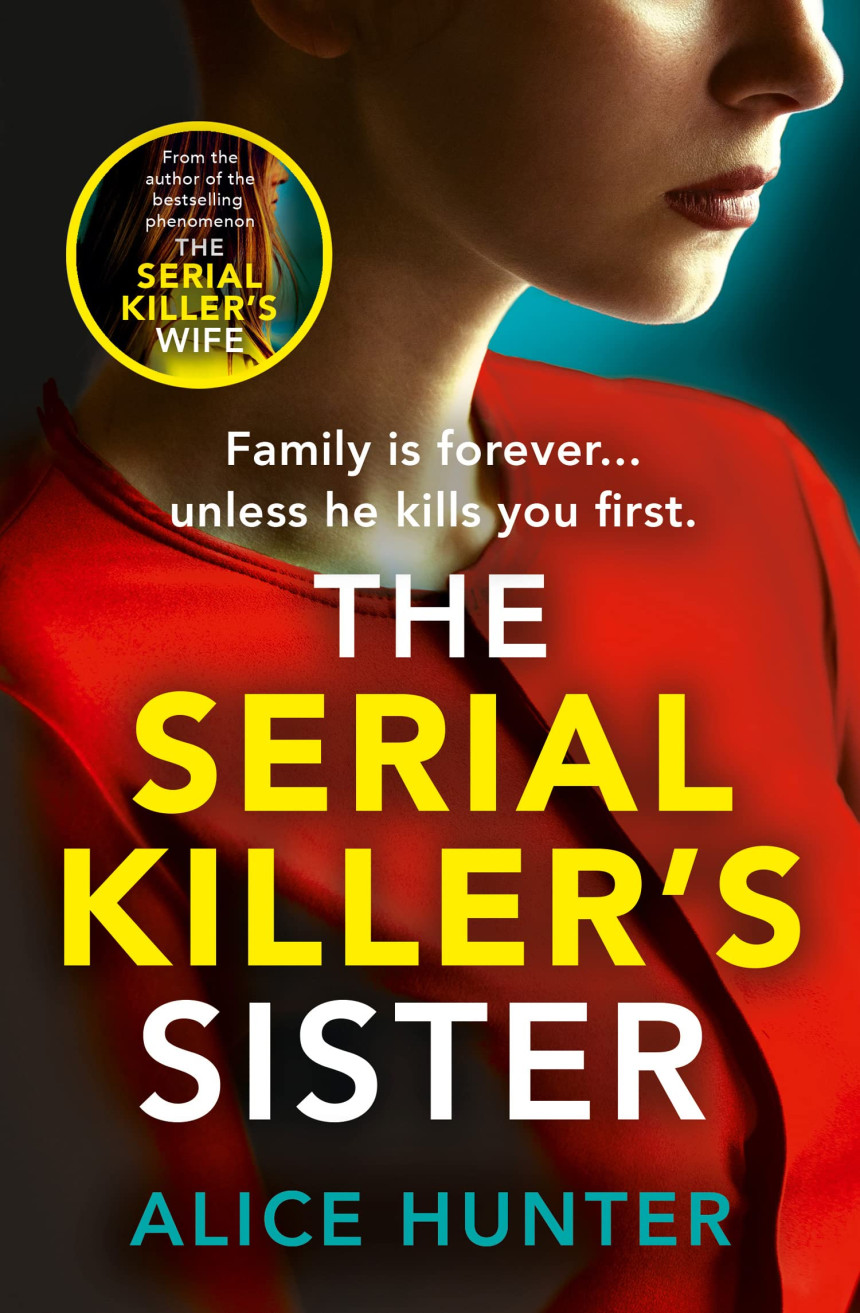 Free Download The Serial Killer's Family #3 The Serial Killer’s Sister by Alice Hunter