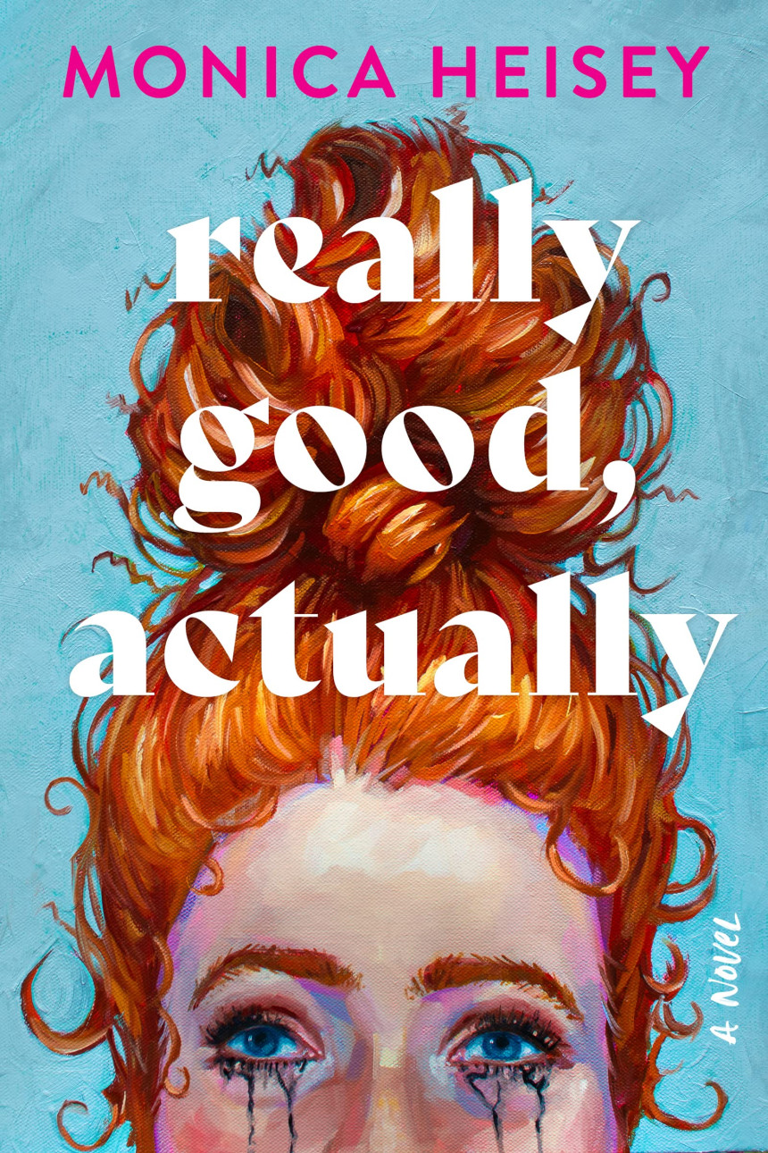 Free Download Really Good, Actually by Monica Heisey