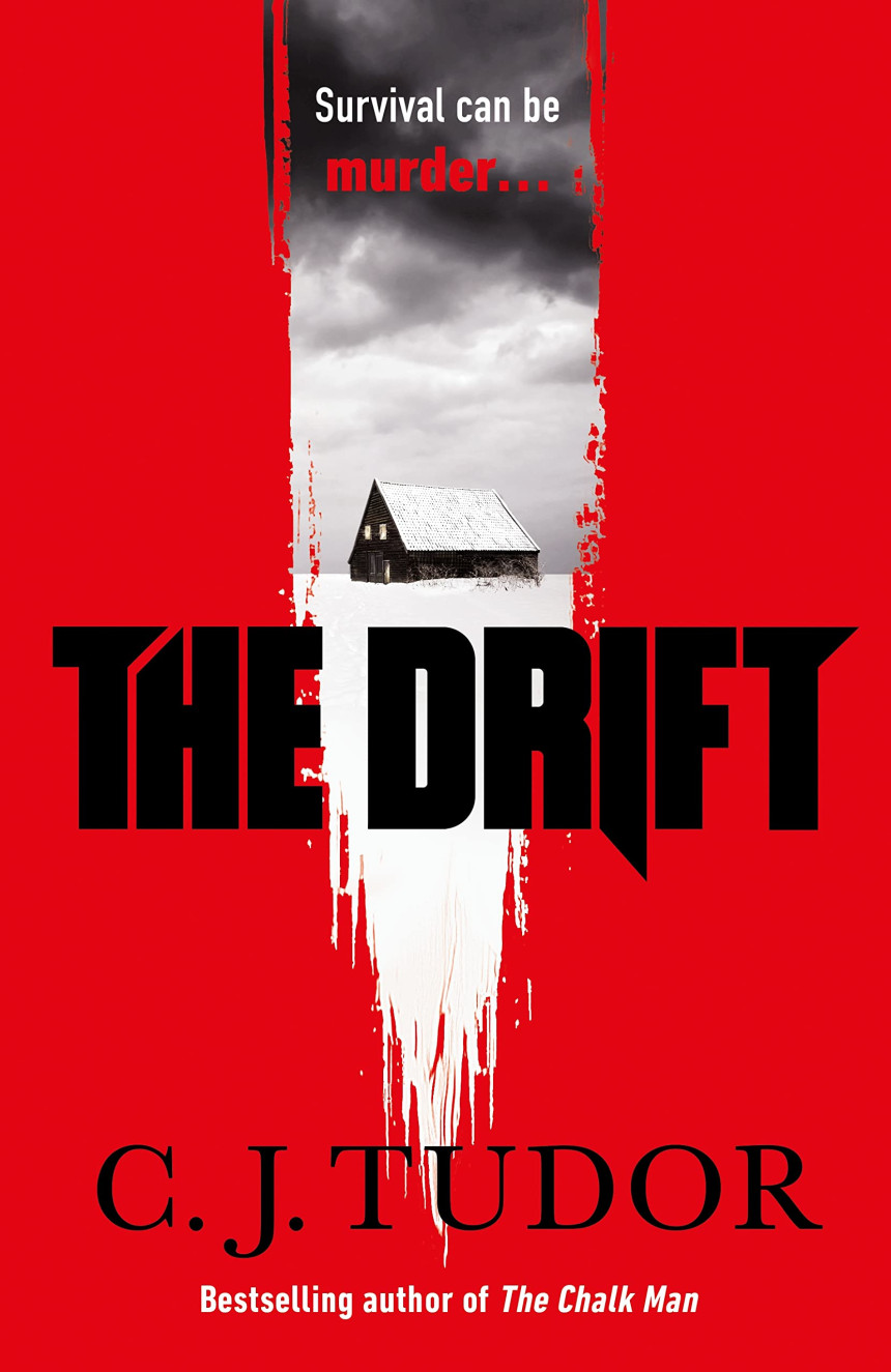 Free Download The Drift by C.J. Tudor