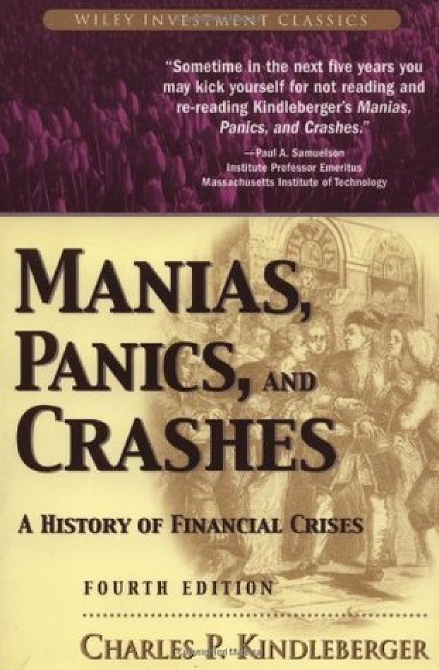 Free Download Manias, Panics, and Crashes: A History of Financial Crises by Charles P. Kindleberger