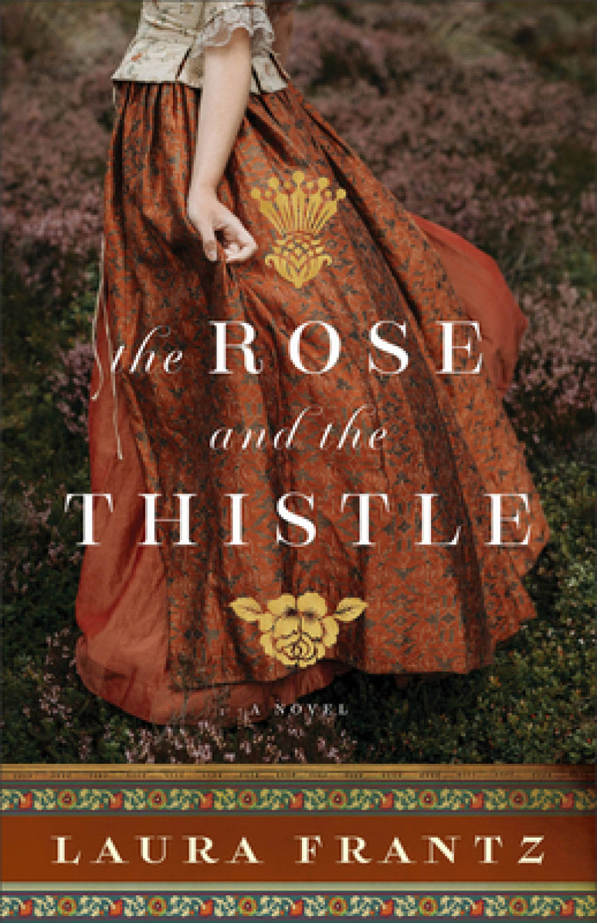 Free Download The Rose and the Thistle by Laura Frantz