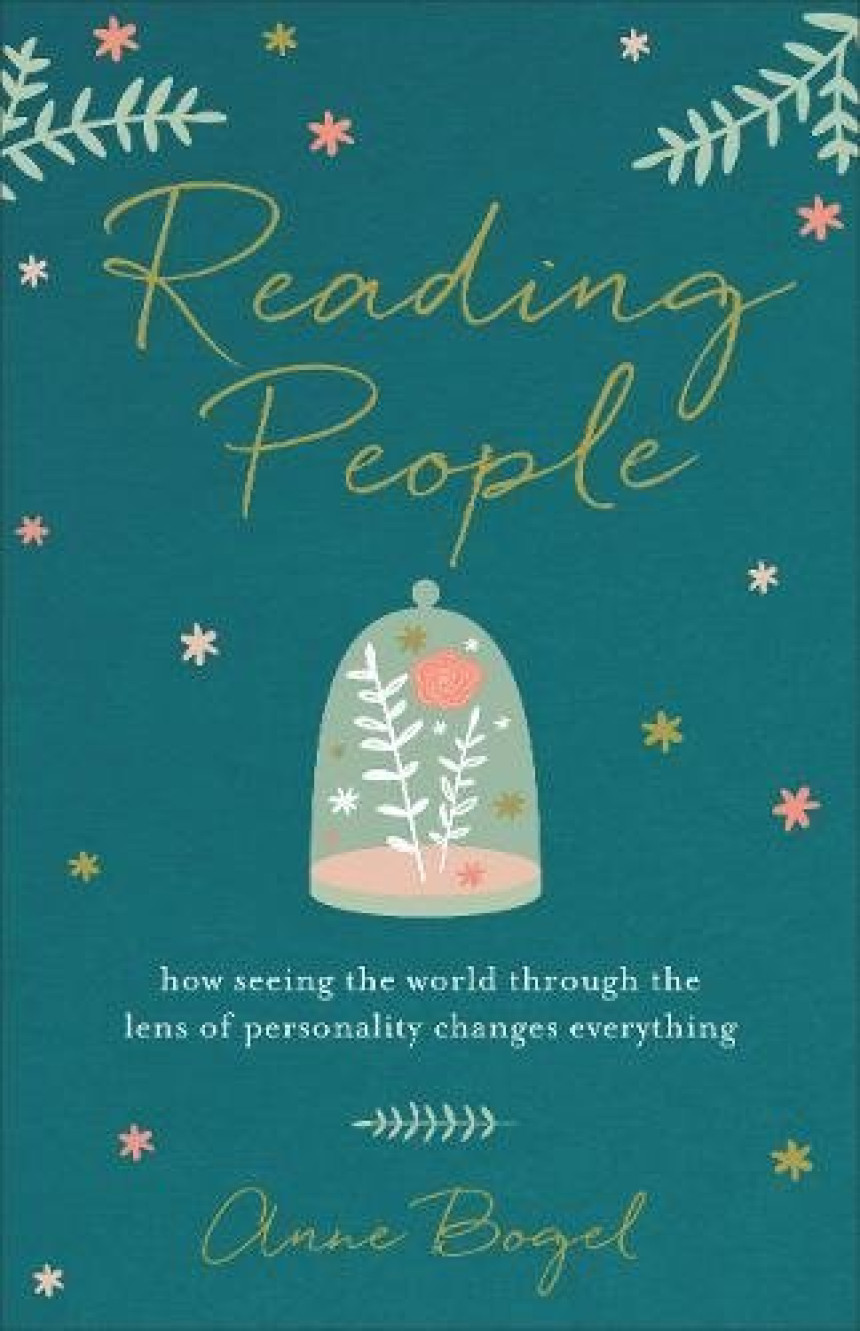 Free Download Reading People: How Seeing the World through the Lens of Personality Changes Everything by Anne Bogel