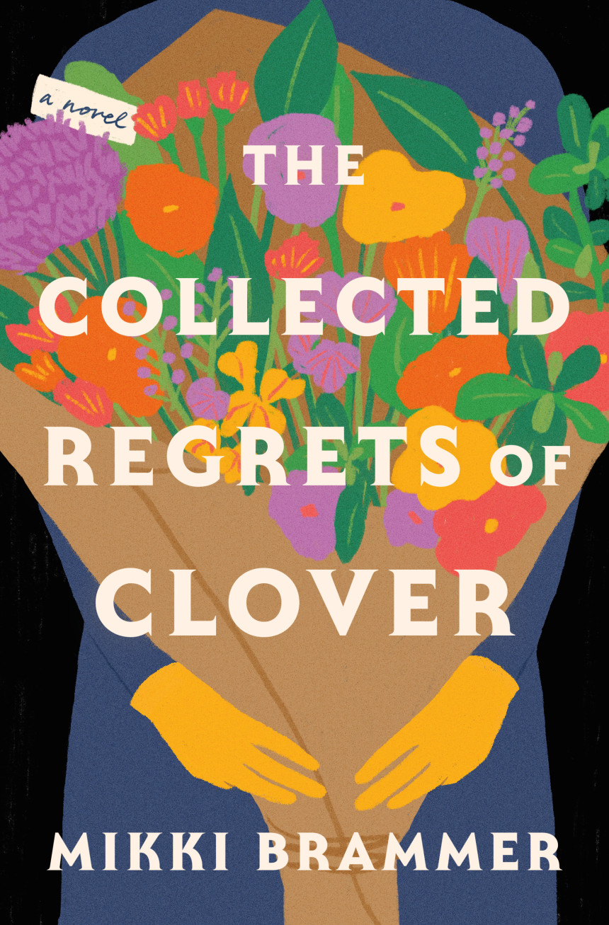 Free Download The Collected Regrets of Clover by Mikki Brammer