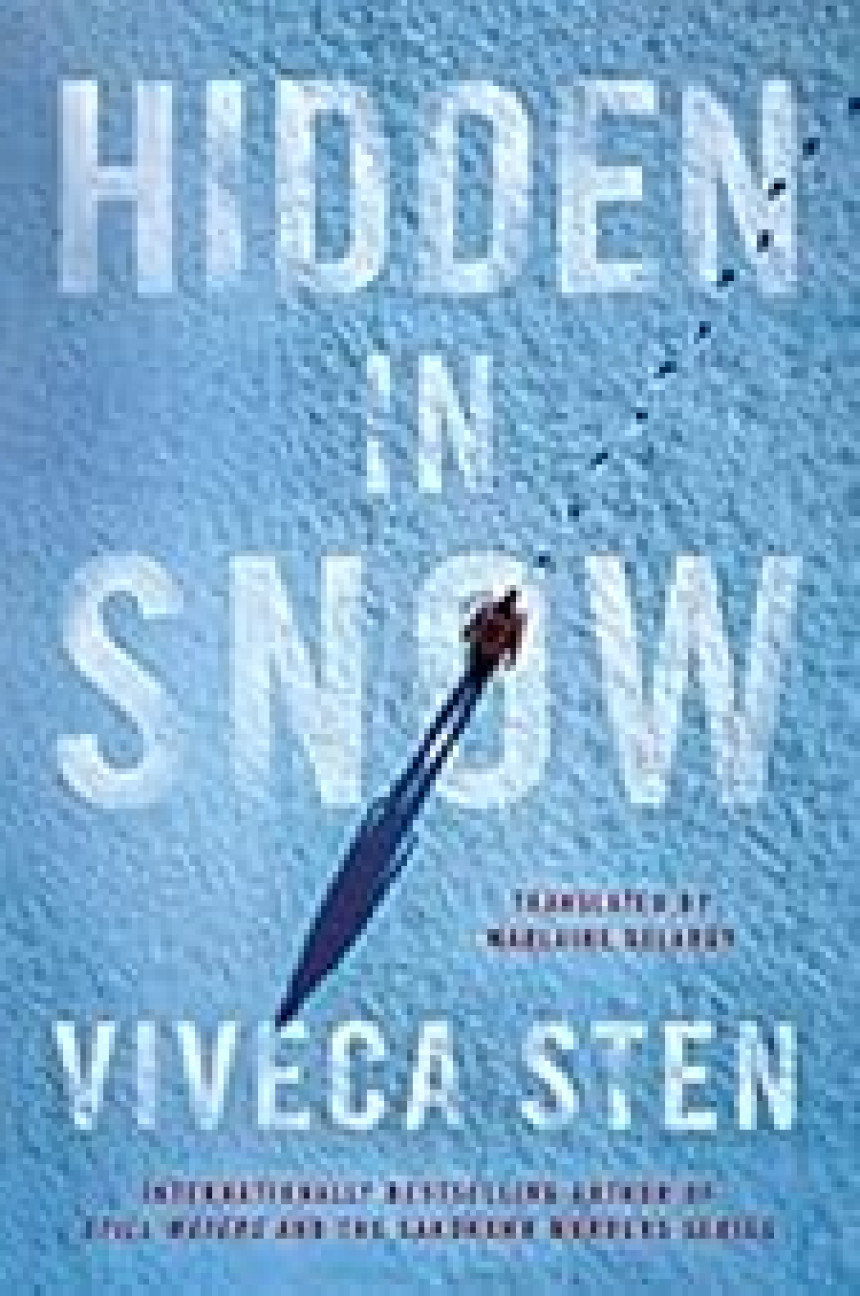 Free Download Åremorden #1 Hidden in Snow by Viveca Sten ,  Marlaine Delargy  (Translator)