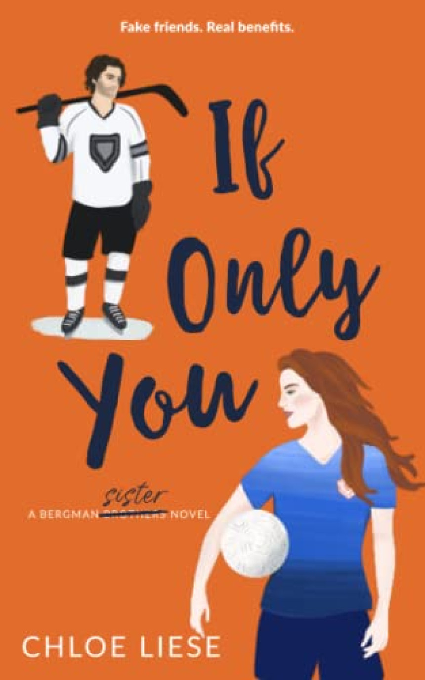 Free Download Bergman Brothers #6 If Only You by Chloe Liese