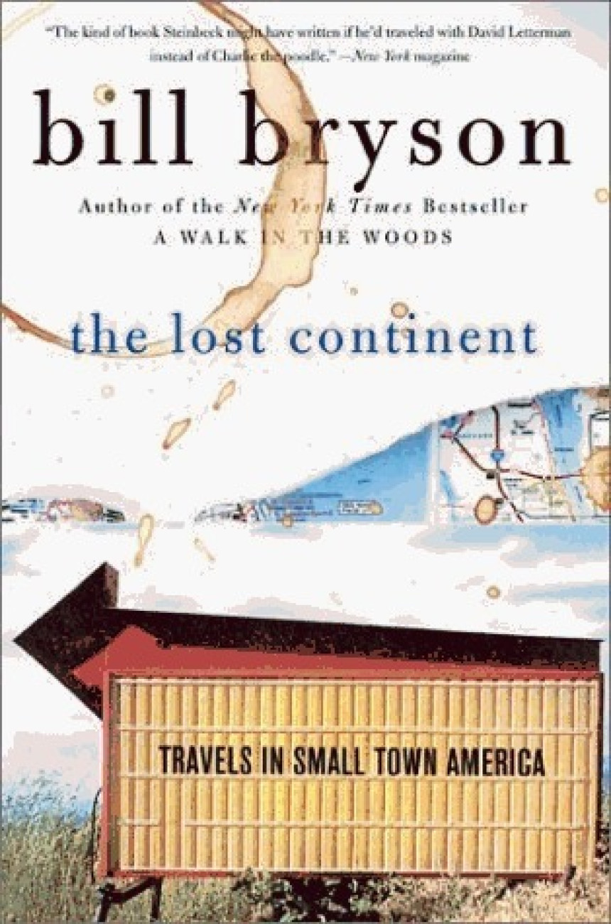 Free Download The Lost Continent: Travels in Small-Town America by Bill Bryson