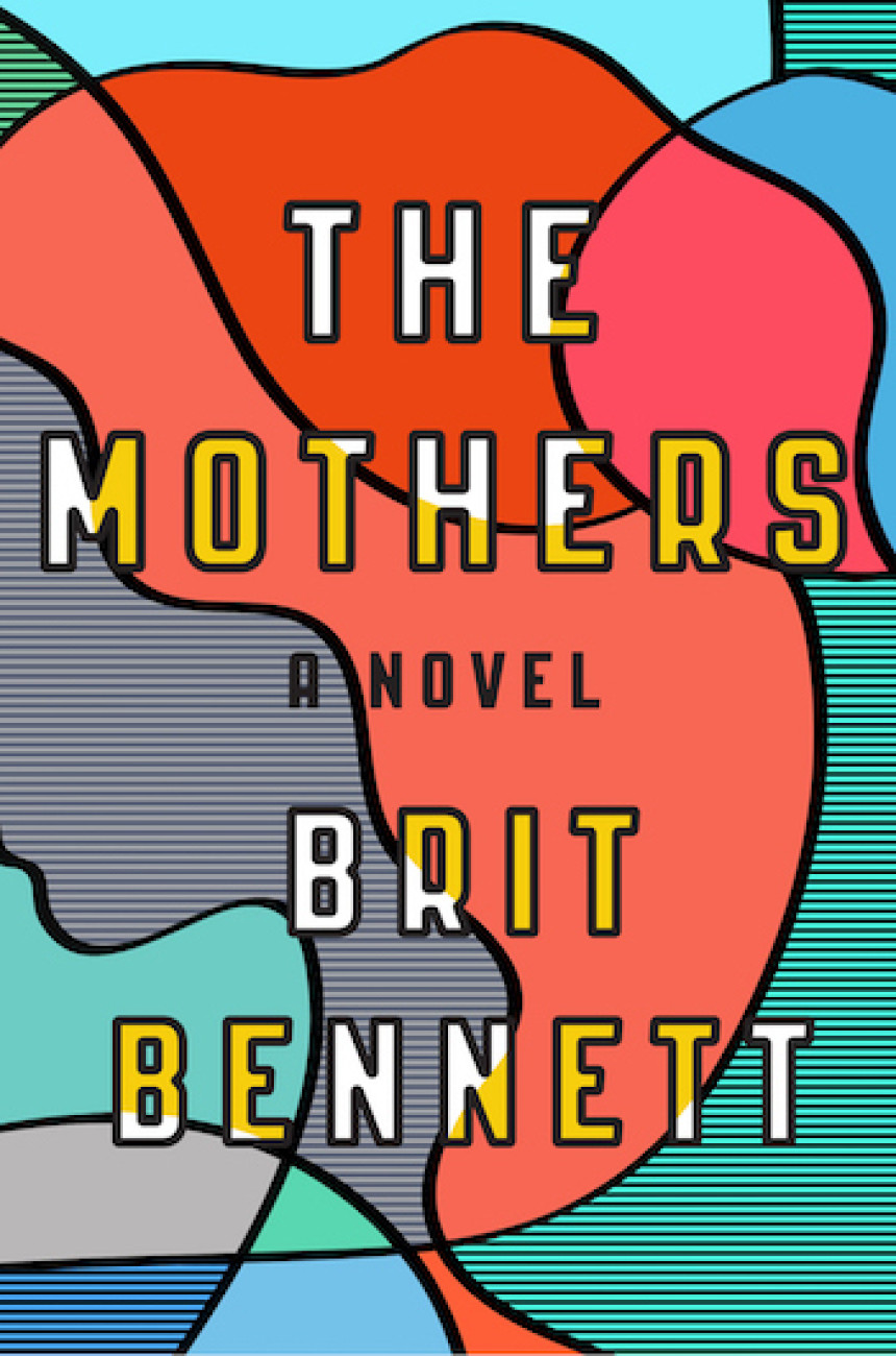 Free Download The Mothers by Brit Bennett