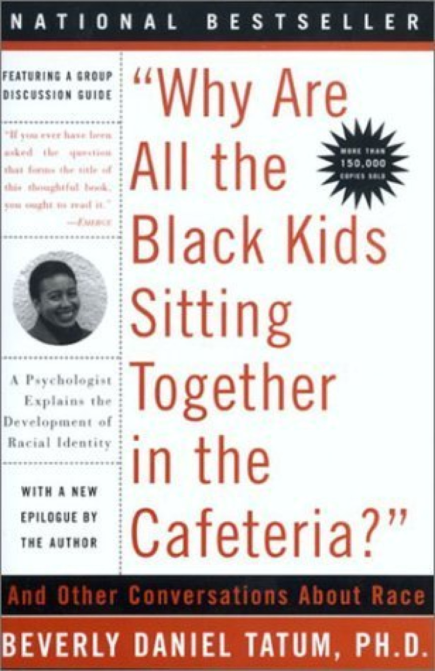 Free Download Why Are All The Black Kids Sitting Together in the Cafeteria? by Beverly Daniel Tatum