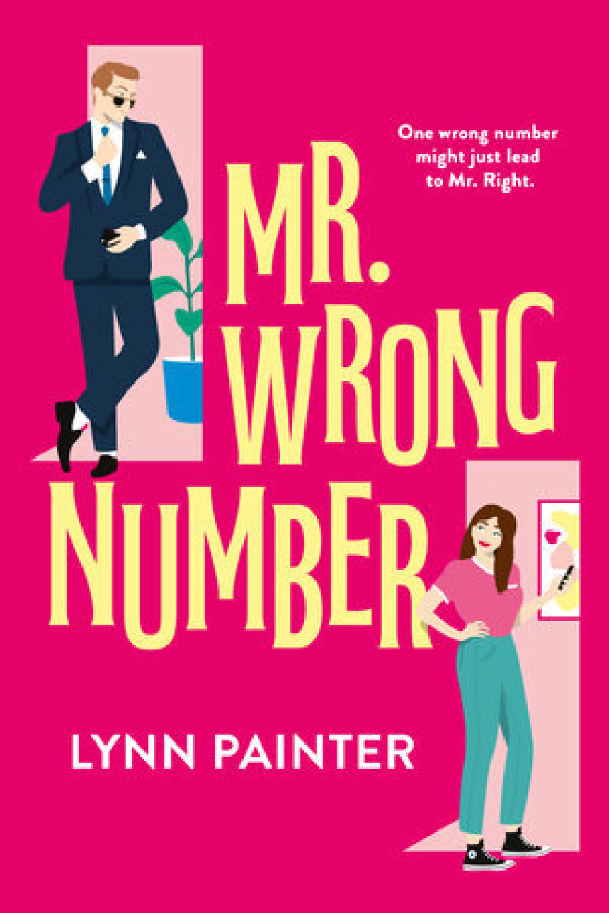 Free Download Mr. Wrong Number #1 Mr. Wrong Number by Lynn Painter