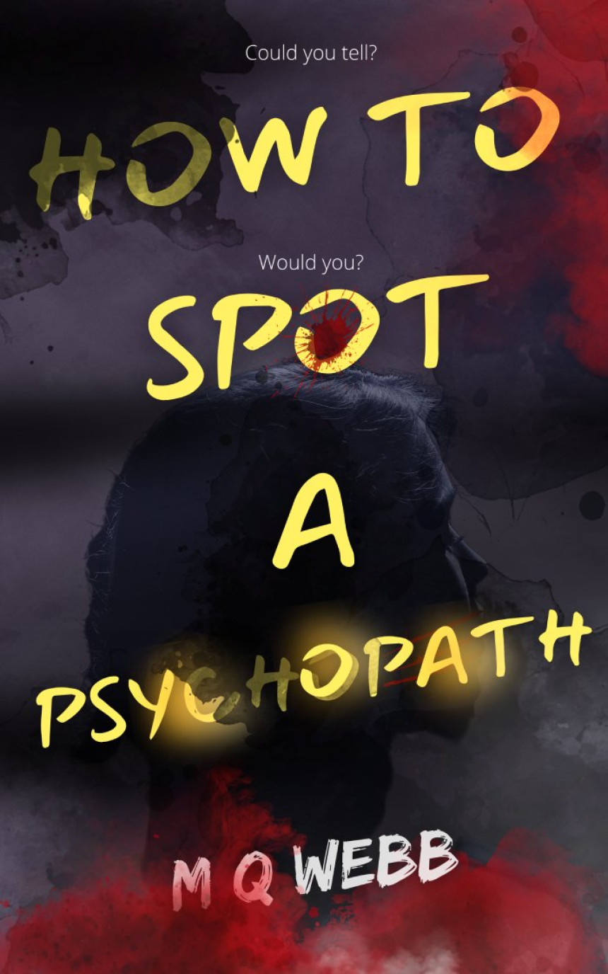 Free Download Oscar de la Nuit #1 How to Spot a Psychopath by M.Q. Webb