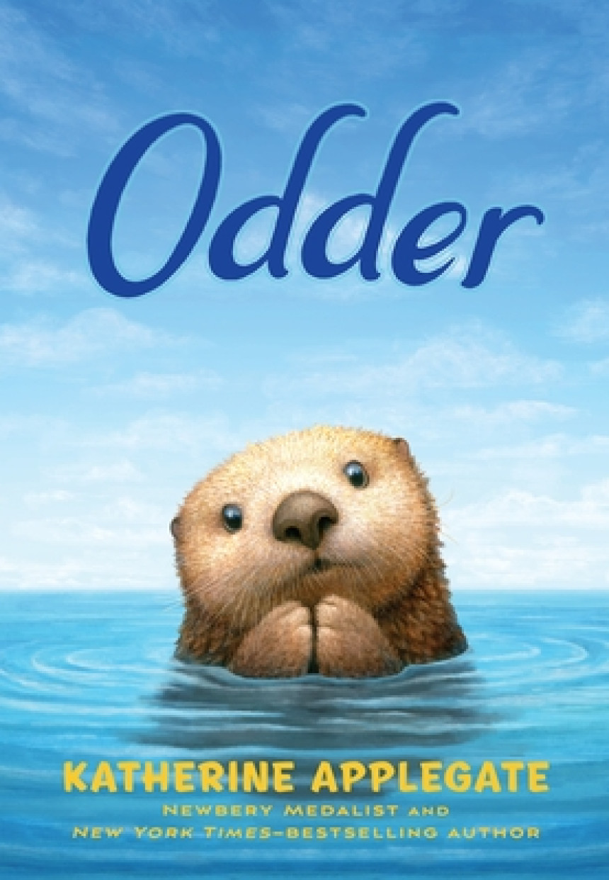 Free Download Odder by Katherine Applegate ,  Charles Santoso  (Illustrator)