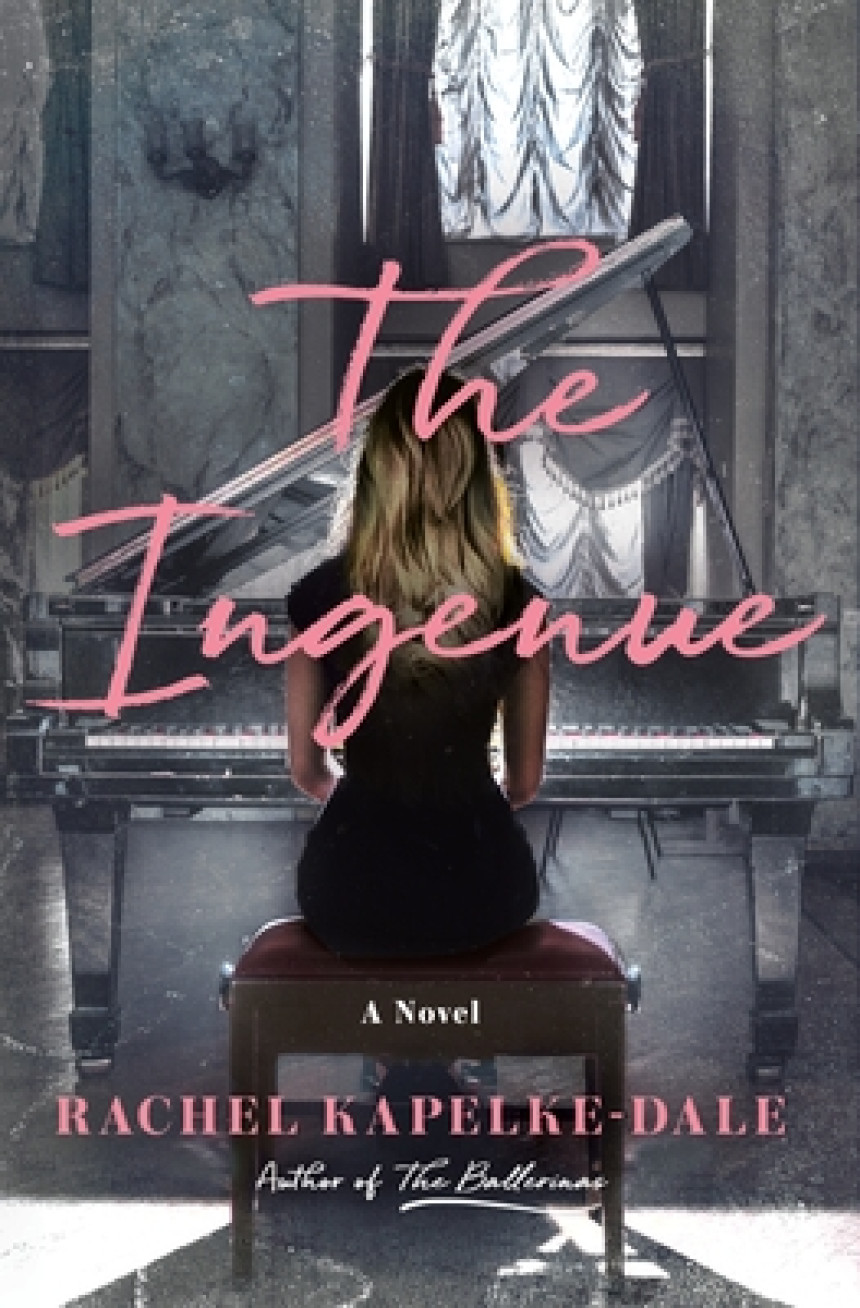 Free Download The Ingenue by Rachel Kapelke-Dale